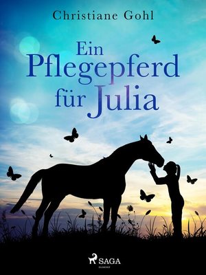 cover image of Ein Pflegepferd für Julia